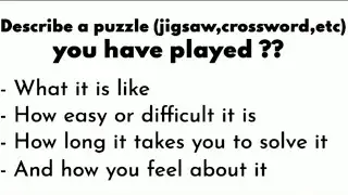 Describe a puzzle(jigsaw,crossword,etc)that you have played ??🌟🌟🍁🍁#ielts #speaking #cuecard