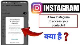 turn on contacts access to find friends faster | Allow Instagram to access your contacts?