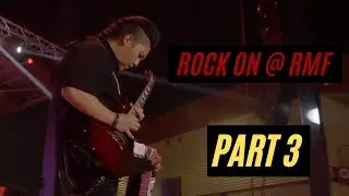 Rock On - I Still Have My Guitar@ RMF 2021 Part 3 #RISE #RMF #RockOn