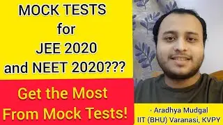 Started solving the Mock Tests?🔥🔥 JEE 2020 NEET 2020 Aspirants