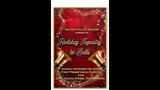 Mid Ohio Valley Ringers presents Holiday Tapestry in Bells