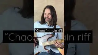 “Chaos” - main riff