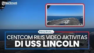 Jelang Pertemuan AS-Iran, CENTCOM Rilis Video Aktivitas di Atas Kapal Induk USS Abraham Lincoln
