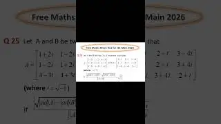 Free mock Jee Main 2026 Maths Test | Question 25  #jee2026 #jeemaths #matrices  #complexnumbers