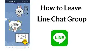How to Leave Line Chat Group?