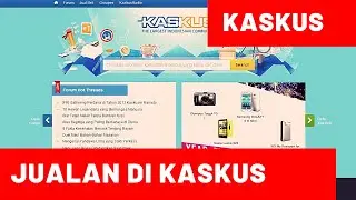 Cara Jualan di Kaskus untuk Pemula