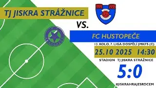 TJ Jiskra Str&aacute;žnice vs. FC Hustopeče 5:0 / 3:0 (13. Kolo, 7. liga JmKFS (C) 2025-2026)