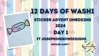 Advent Washi tape Unboxing Day 1-ft Josephinebowdesigns 2024