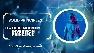 Dependency Inversion Principle ||  Solid Principles || CodeTav Management