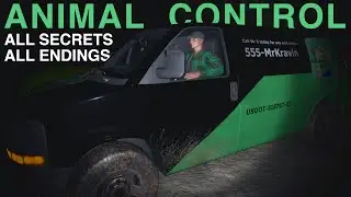 Animal Control - Good Ending & MrKravin Secret