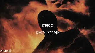 Lferda - Red Zone ( Audio ) RSMUSIC 