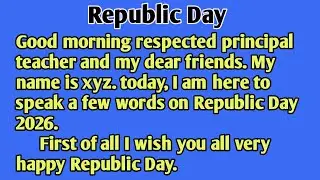 26 January Republic Day Speech in english || 26 January speech || Republic Day Essay in english 
