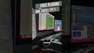Unbelievable Free Plugins | Ohio Is Music | Jan. 2023 Pt.1