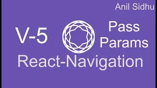 React Navigation 5 tutorial #3 pass data between screens