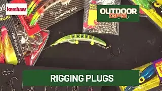Outdoor GPS 6/21 Rigging Plugs with Scott Kaul from Brad's