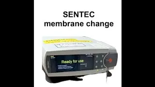 Sentec monitor - membrane change