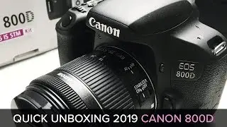 Unboxing Canon 800d