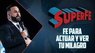 Pastor Otoniel Font - Fe para Actuar y Ver tu Milagro
