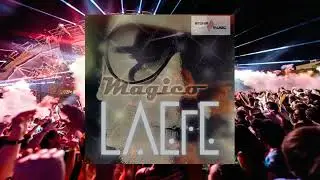 LAEfE - Magico_Radio Edit