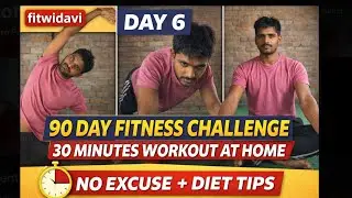 Sirf 30 Min 🔥 Day 6 of 90 Day Fitness Challenge | Body Banegi Pakka