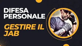 DIFESA PERSONALE - gestire il jab per lo street fighting e per quei proveretti che fanno Krav Maga