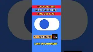 Toggle Btn Dark/Light Mode With Html Css And Js_