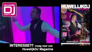 HuwelijkDJ Magazine. Het magazine vol tips voor jullie bruiloft feest