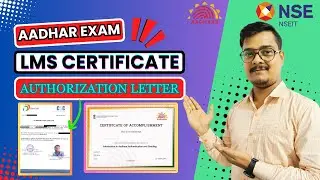 Aadhar LMS Certificate | Authorization Letter | Nseit Aadhar Exam 2024 |
