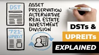 1031 Exchanges & Alternative Investments: DSTs & 721 UPREITs Explained | Asset Preservation, Inc.