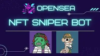OpenSea BOT / NFT Sniper (Bidding) Bot - TUTORIAL ⚙️ Fast & Multithread - How to Install