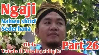Nahwu shorof sederhana 26 penjelasan fi'il amer dan keterkaitannya dengan fi'il mudhori