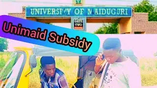 UNIMAID Subsidy (2019/20)