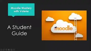 Student Guide to Moodle