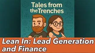 Episode 15: MSP Finance and Lead Generation Conversations