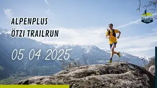 Alpenplus &Ouml;tzi Trail Run 2025