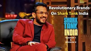 3 Revolutionary Brands! | Shark Tank India S01 & S02 | Compilation
