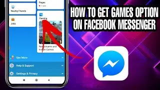 How to get games option on Facebook messenger 2021 latest update