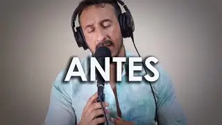 ANTES (Obie Bermudez) - DIEGO ARAUJO (cover)