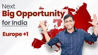 Is Europe Plus One a Big Opportunity for Indian Stocks? | Vivek Bajaj