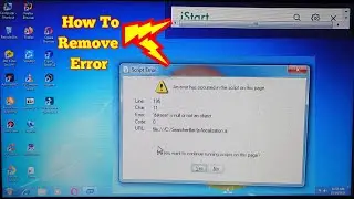 I Start Error Remove #How To Remove I Start Error #Windows 7 Ultimate Script E Error