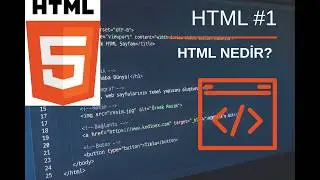 HTML NEDİR #1
