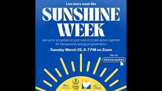 Live Every Week Like Sunshine Week: Transparency Campaign Update (March 2025)