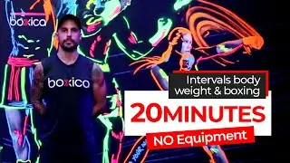 20 Minutes Intervals Body weight & boxing NO Equipment