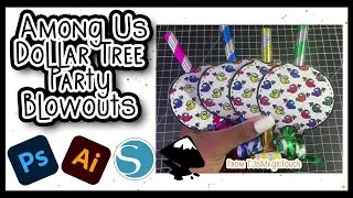 How to Design Among Us Party Blowout using Photoshop | Illustrator | Silhouette Studio Print & Cut