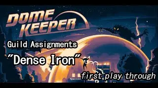 DomeKeeper ( GuildAssignments 