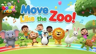 Move Like the Zoo! 🐘 Fun Animal Dance Song for Kids  Learn Actions with Animals  Boopi TV 4K