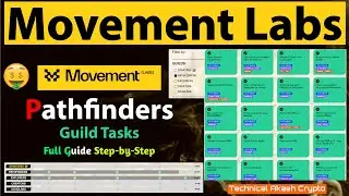 Movement Labs Testnet Airdrop: Step-by-Step Guide to All Pathfinders Guild Tasks.