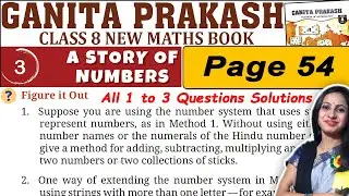 Class 8 Maths Ganita Prakash Solutions | Chapter 3 A story of numbers | Page 54 Fig it out Solutions
