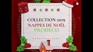 Nappe de No&ecirc;l - Nouvelle collection 2019