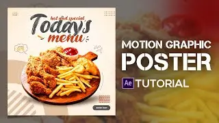 Social Media Poster Motion Design in After Effects Tutorial | Today's Menu